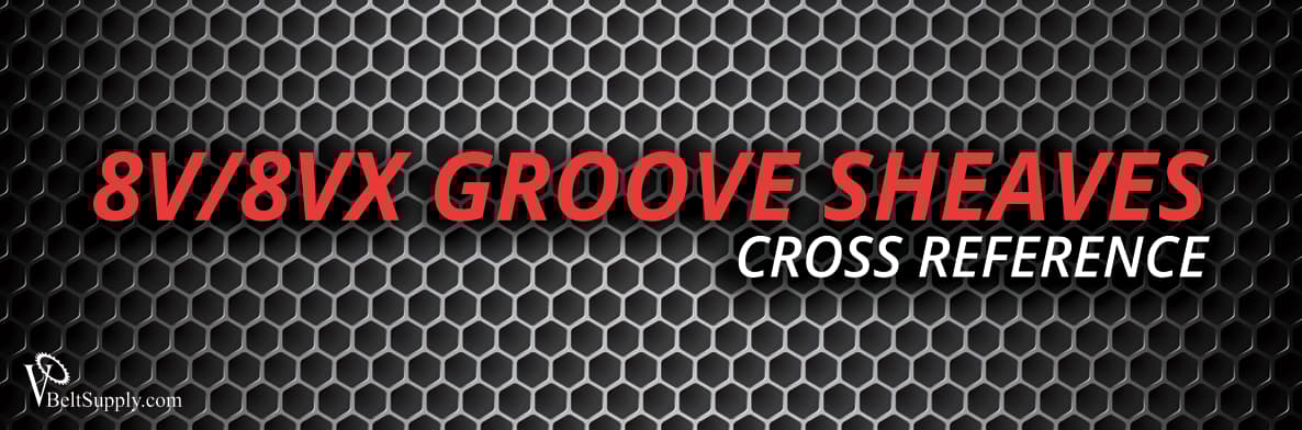 8V/8VX Groove Sheaves Cross Reference