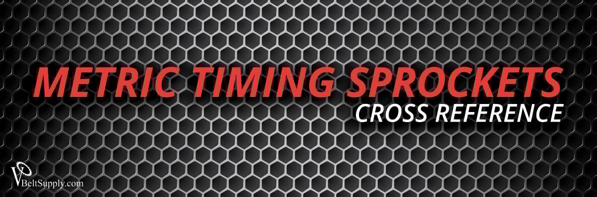 Metric Timing Sprockets Cross Reference
