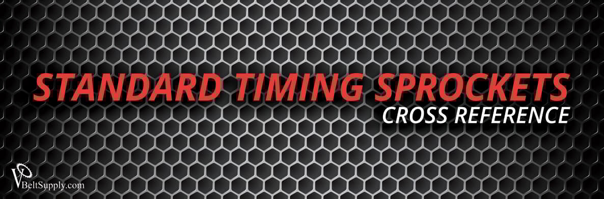 Standard Timing Sprockets Cross Reference